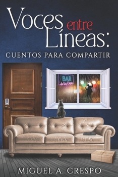 Paperback Voces Entre Líneas: Cuentos para compartir [Spanish] Book