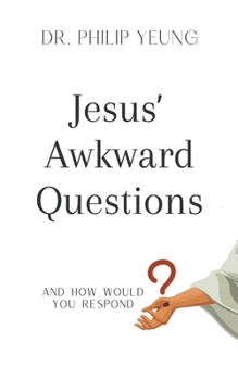 Paperback Jesus' Awkward Questions Book