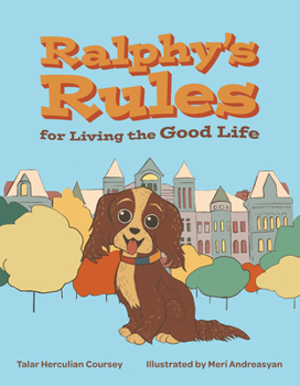 Hardcover Ralphy's Rules for Living the Good Life Book