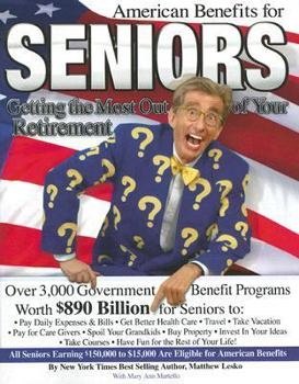 Paperback American Benefits for Seniors: Getting the Most Out of Your Retirement Book