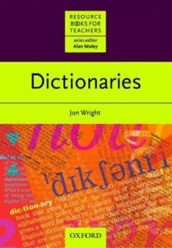 Dictionaries - Book  of the Oxford Resource Books for Teachers