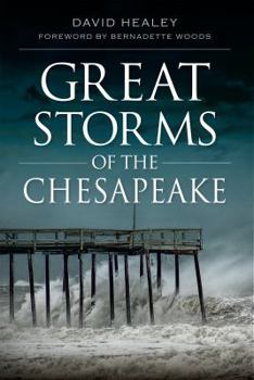 Paperback Great Storms of the Chesapeake Book