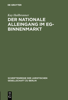 Hardcover Der nationale Alleingang im EG-Binnenmarkt [German] Book