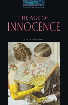 Paperback The Oxford Bookworms Library: The Age of InnocenceLevel 5 Book