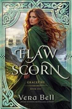 Of Flaw and Scorn: An Enemies-to-Lovers Viking Age Historical Romance of Forbidden Love and Redeeming Faith (Gracefire)