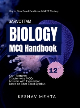 Hardcover Sarvottam Biology MCQ Handbook: 2025 Edition Book