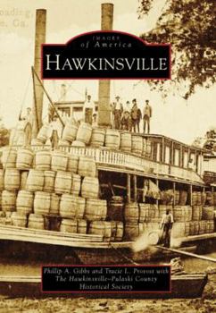 Hawkinsville - Book  of the Images of America: Georgia