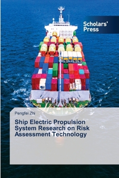 Paperback Ship Electric Propulsion System Research on Risk Assessment Technology Book