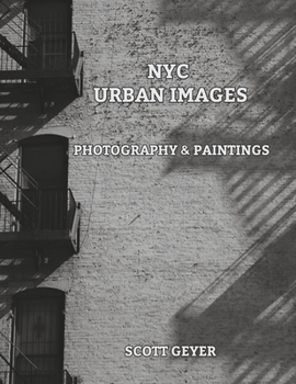 Paperback NYC Urban Images: Photography & Paintings Book