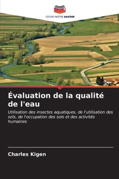 Paperback Évaluation de la qualité de l'eau [French] Book