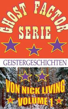 Paperback Ghost-Factor-Serie: Geistergeschichten Volume 1 [German] Book