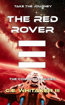 The Red Rover Omnibus - Book  of the Rover Series Universe