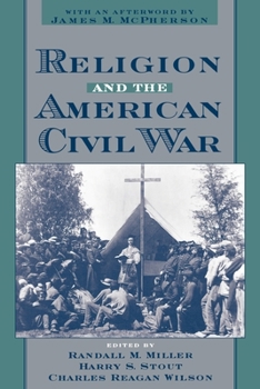 Paperback Religion and the American Civil War Book