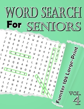 Paperback word search for seniors Vol.4: Funster 108 Large-Print Puzzles to Complete Brain Workouts for Adults [Large Print] Book