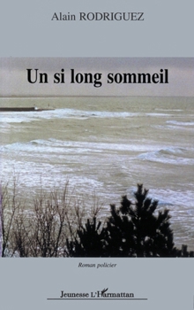 Paperback Un si long sommeil [French] Book