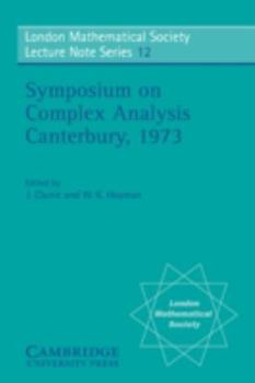 Paperback Proceedings of the Symposium on Complex Analysis Canterbury 1973 Book