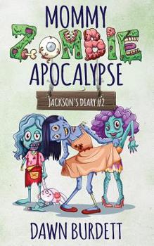 Paperback Mommy Zombie Apocalypse Book