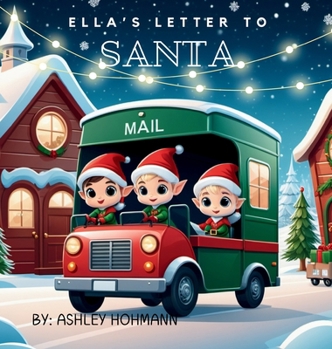 Hardcover Ella's Letter To Santa Book