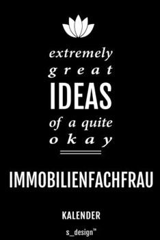 Kalender für Immobilienfachmänner / Immobilienfachmann / Immobilienfachfrau: Immerwährender Kalender / 365 Tage Tagebuch / Journal [3 Tage pro Seite] ... Erinnerungen, Sprüche (German Edition)