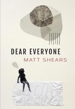 Paperback Dear Everyone Book