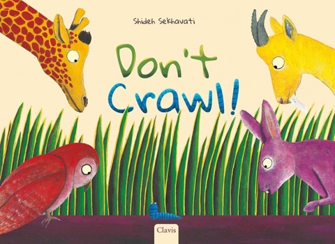 Hardcover Don't Crawl! Book