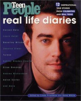 Paperback Teen People: Real Life Diaries: Inspiring True Stories from Celebrities and Real Teens Book