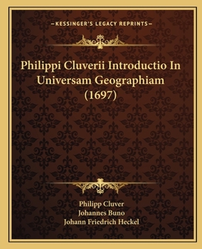 Paperback Philippi Cluverii Introductio In Universam Geographiam (1697) [Latin] Book
