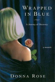 Paperback Wrapped in Blue: A Journey of Discovery Book