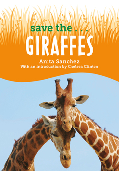 Hardcover Save The...Giraffes Book