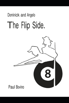 Paperback Dominick and Angelo - The Flip Side: Opus II - So, Sue Me Book