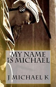 Paperback My Name is Michael Book