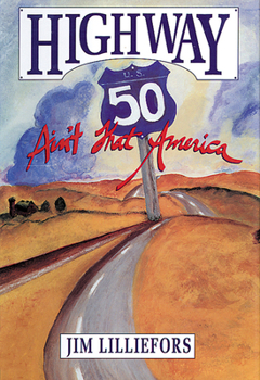 Hardcover Highway 50: Ain't That America Book