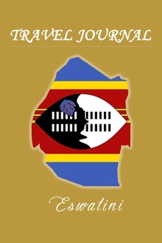 Travel Journal | Eswatini | 50 Half Blank Pages |