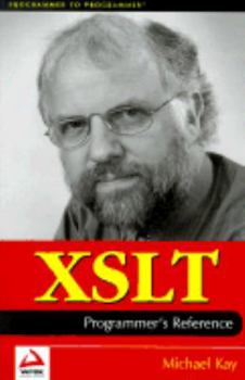 XSLT: Programmer's Reference (Programmer to Programmer)