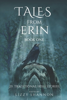 Tales from Erin: An Anthology of Rare Irish Legends