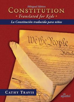 Paperback Constitution Translated for Kids / La Constitucion Traducida Para Ninos Book