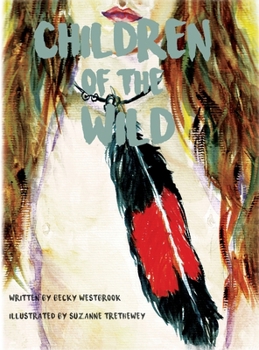 Hardcover Children of the Wild Book