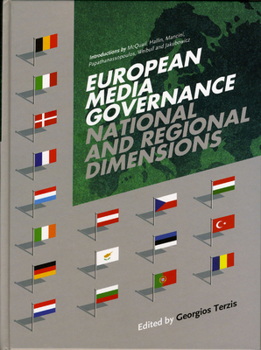 Hardcover European Media Governance: National and Regional Dimensions Book