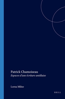 Paperback Patrick Chamoiseau: Espaces d'Une Écriture Antillaise [French] Book