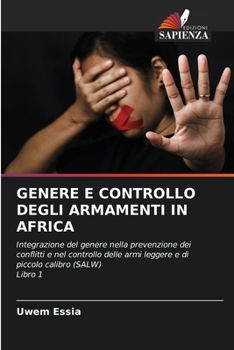 Paperback Genere E Controllo Degli Armamenti in Africa [Italian] Book