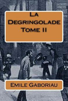 Paperback La Degringolade Tome II [French] Book