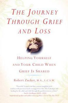 Paperback The Journey Through Grief and Loss Book