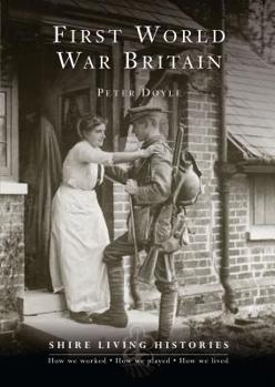 Paperback First World War Britain: 1914-1919 Book
