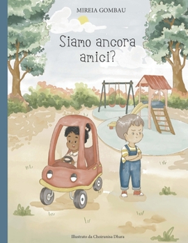 Paperback Siamo ancora amici? [Italian] Book