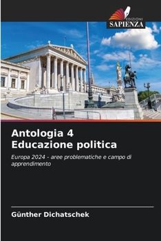 Antologia 4 Educazione politica (Italian Edition)
