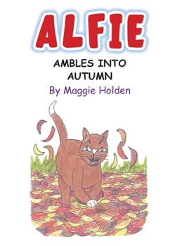 Paperback Alfie Ambles into Autumn Book