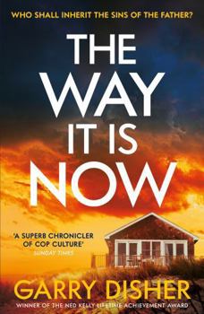 Hardcover The Way It Is Now: a totally gripping and unputdownable Australian crime thriller Book