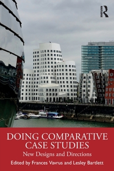 Paperback Doing Comparative Case Studies: New Designs and Directions Book