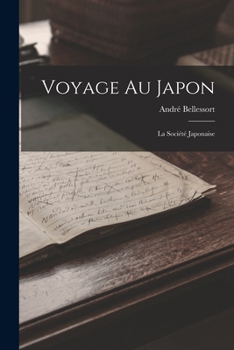 Voyage Au Japon: La Société Japonaise
