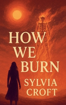 Paperback How We Burn Book